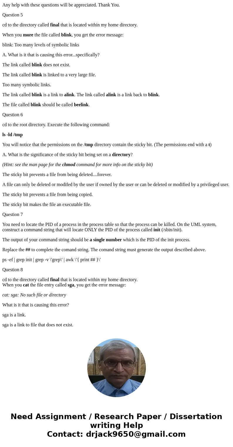 Any help with these questions will be appreciated. Thank You. Question 5 cd to the directory called final that is located within my home directory. When you mor