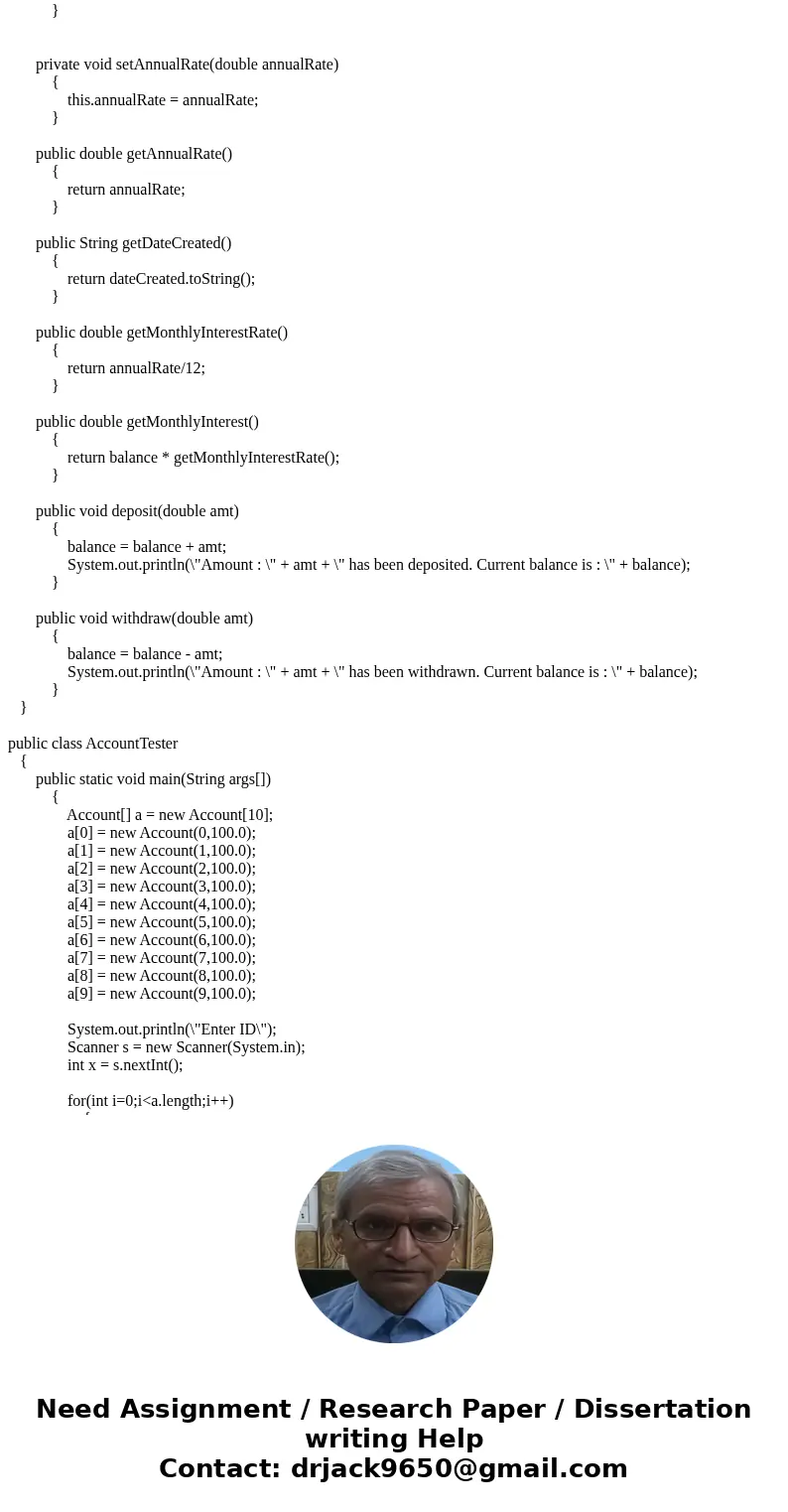 Can someone help me create the following account class please / this is to be done using a java class file on Netbeans 8.1 Question 4 (5 marks) Design a class n