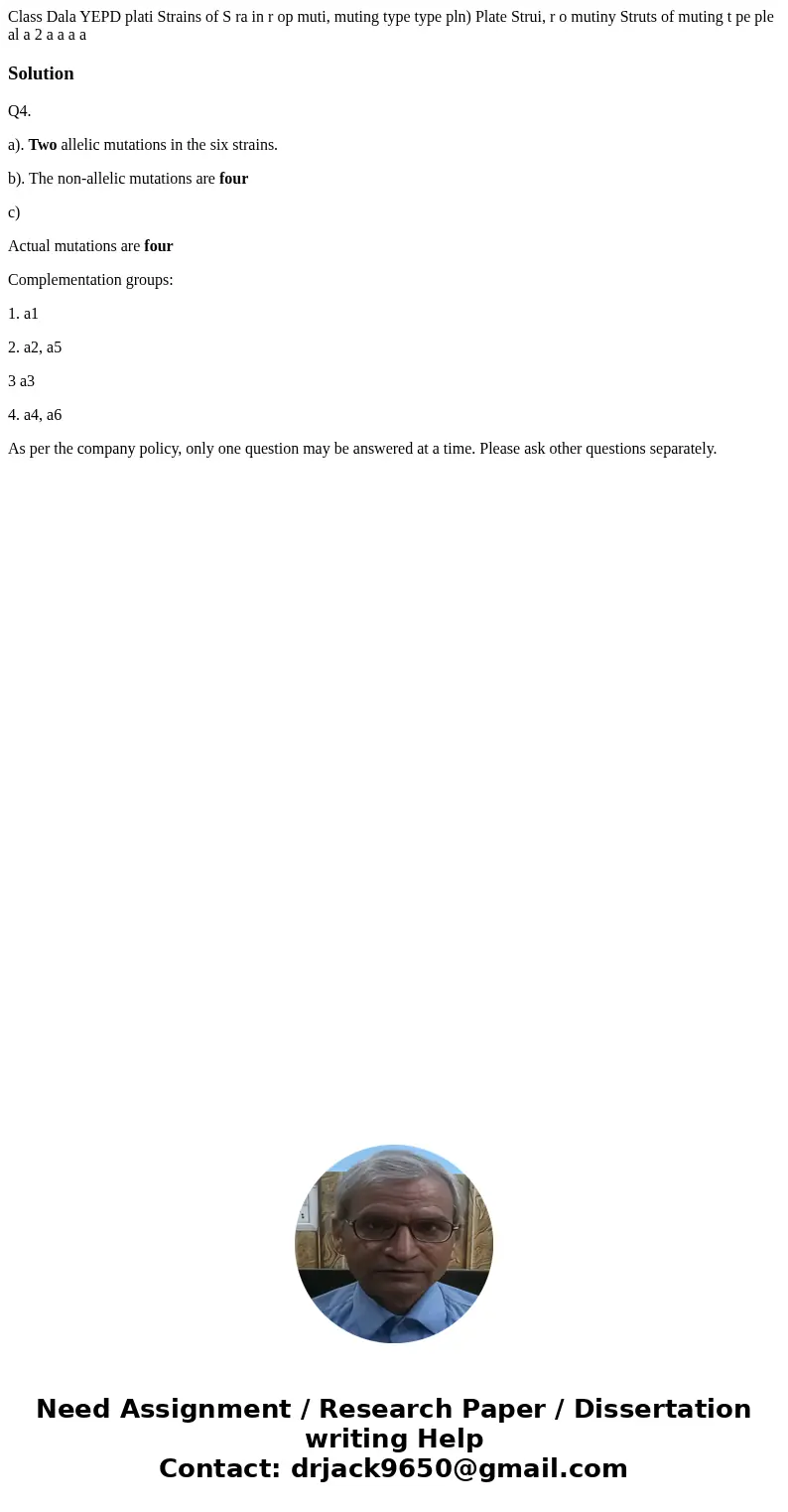 Class Dala YEPD plati Strains of S ra in r op muti, muting type type pln) Plate Strui, r o mutiny Struts of muting t pe ple al a 2 a a a a SolutionQ4. a). Two   Class Dala YEPD plati Strains of S ra in r op muti, muting type type pln) Plate Strui, r o mutiny Struts of muting t pe ple al a 2 a a a a SolutionQ4. a). Two
