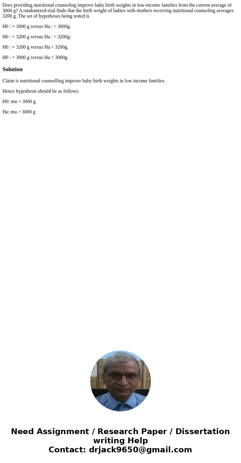 Does providing nutritional counseling improve baby birth weights in low-income families from the current average of 3000 g? A randomized trial finds that the bi