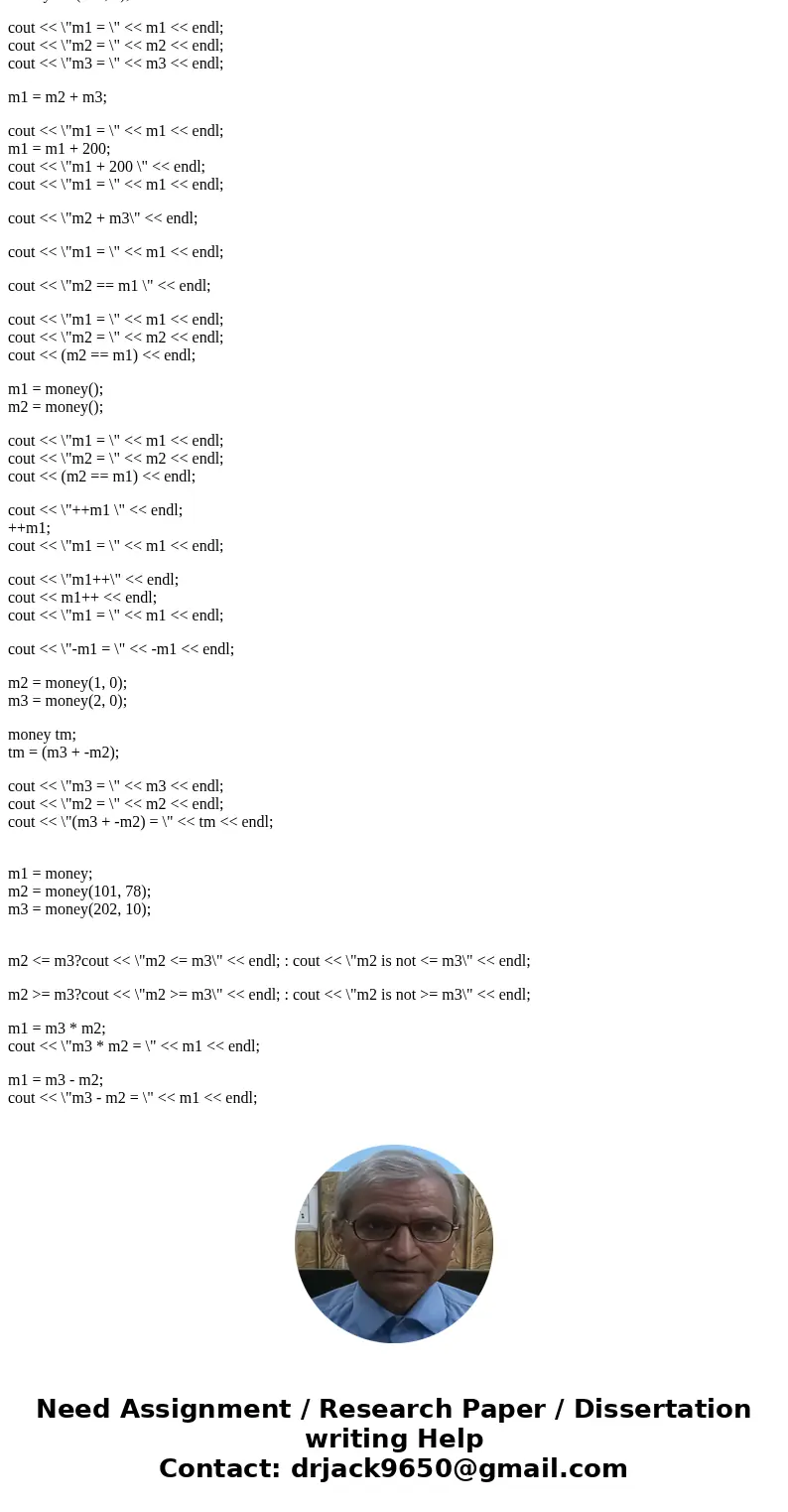 Fill in the multiplication, and division , modulus, <=, >=, -, * With division being a friend function Below is your main function #include <iostream&g