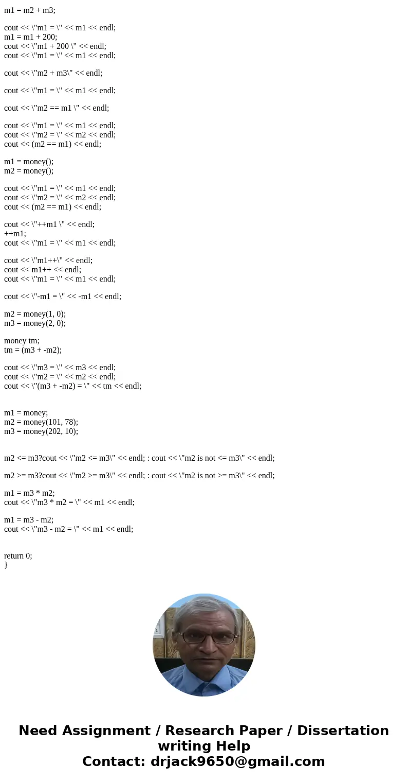 Fill in the multiplication, and division , modulus, <=, >=, -, * With division being a friend function Below is your main function #include <iostream&g