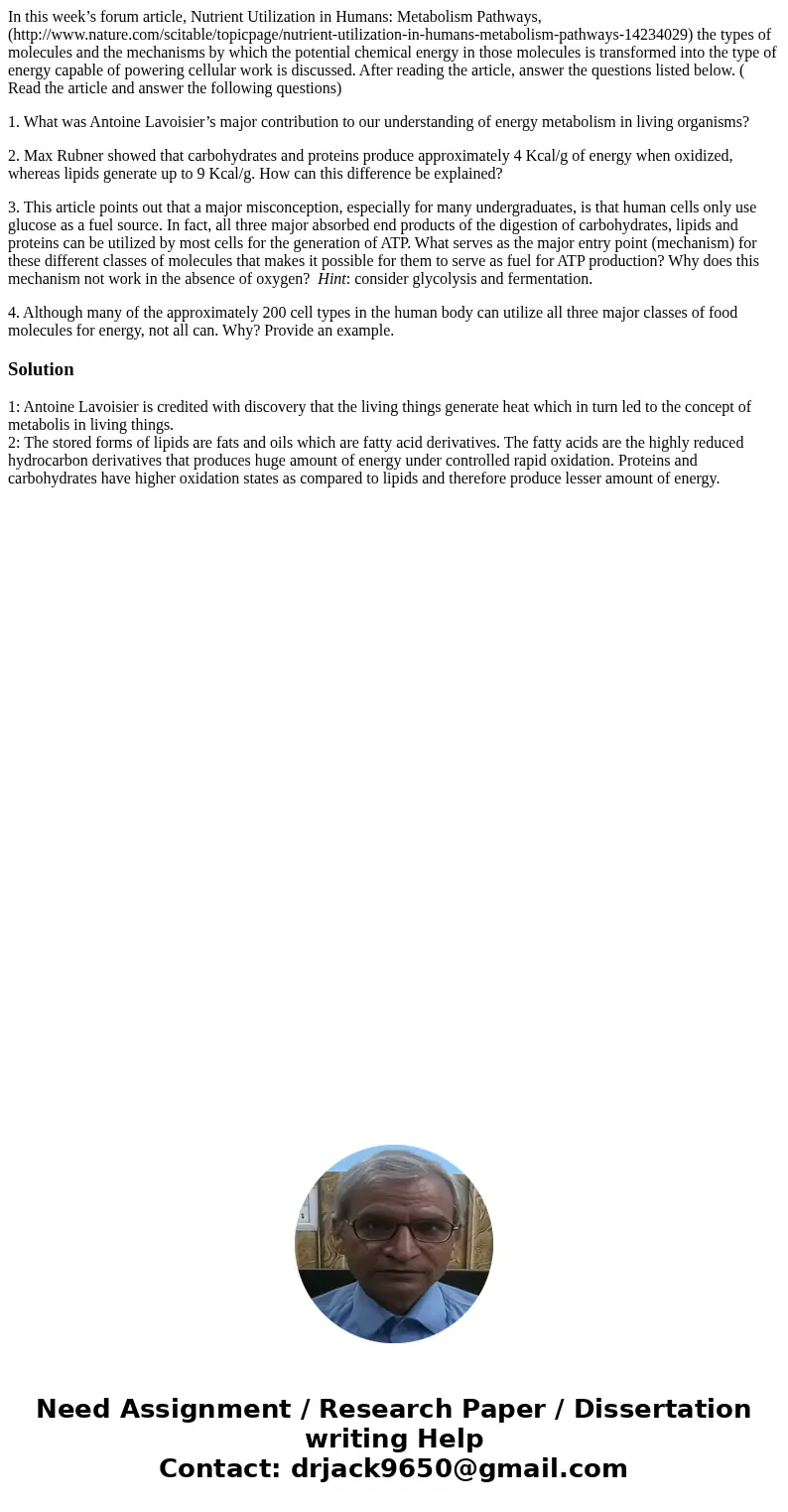 In this week’s forum article, Nutrient Utilization in Humans: Metabolism Pathways,(http://www.nature.com/scitable/topicpage/nutrient-utilization-in-humans-metab
