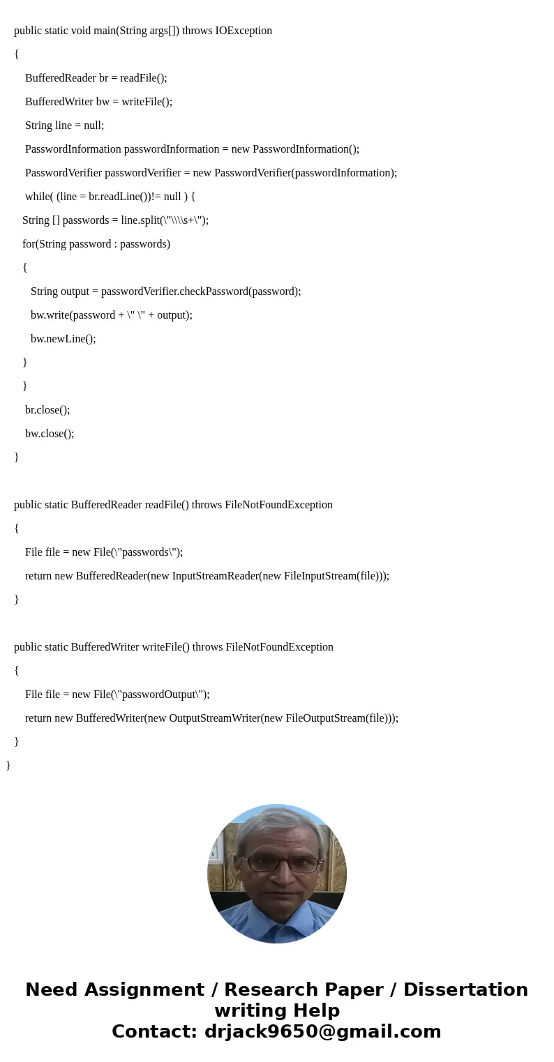 Java program with wrapper classes (I assume): Write the following program: A program that checks a text file of passwords and verifies the passwords follow the 