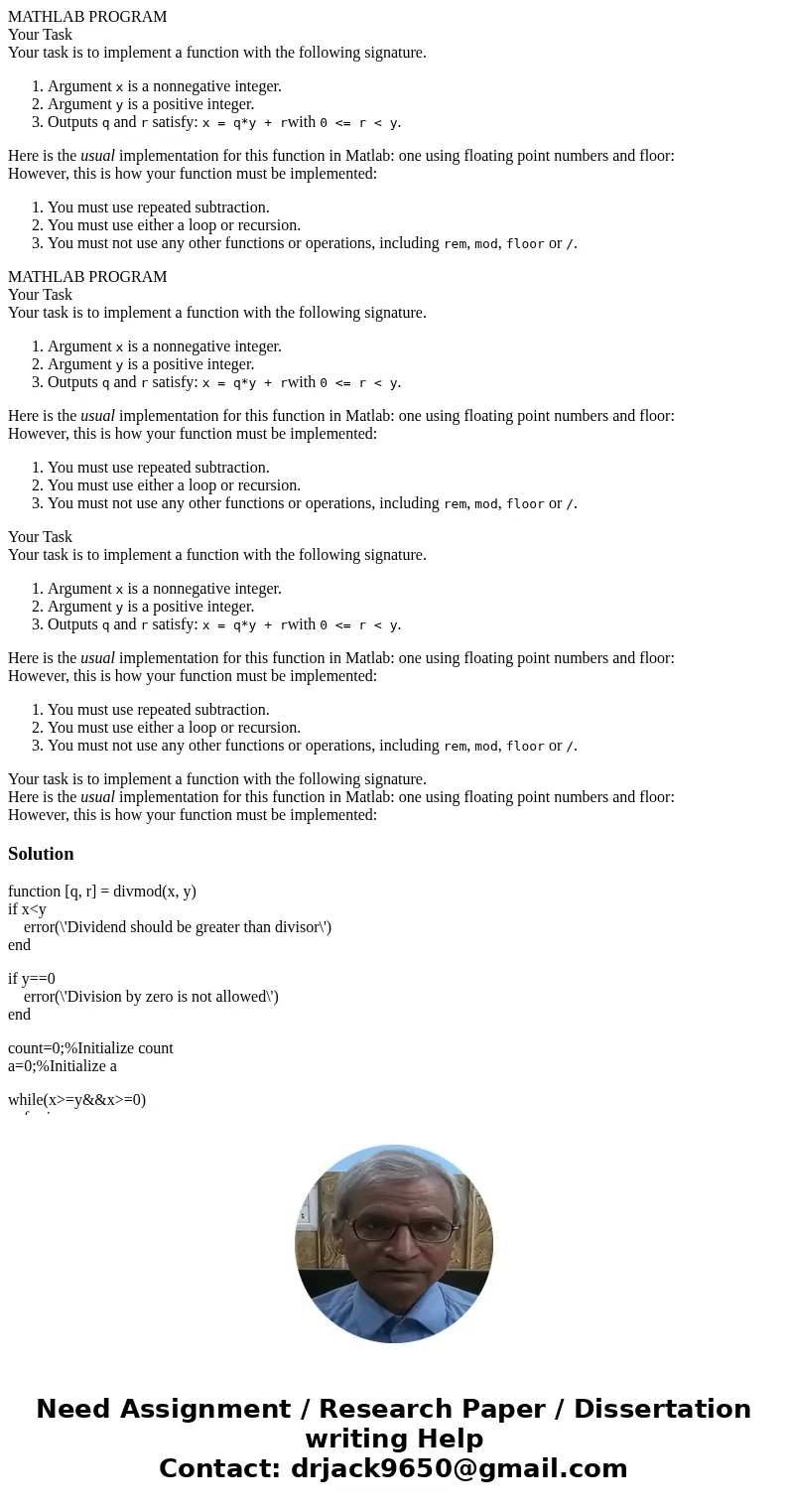  MATHLAB PROGRAM Your Task Your task is to implement a function with the following signature. Argument x is a nonnegative integer. Argument y is a positive inte