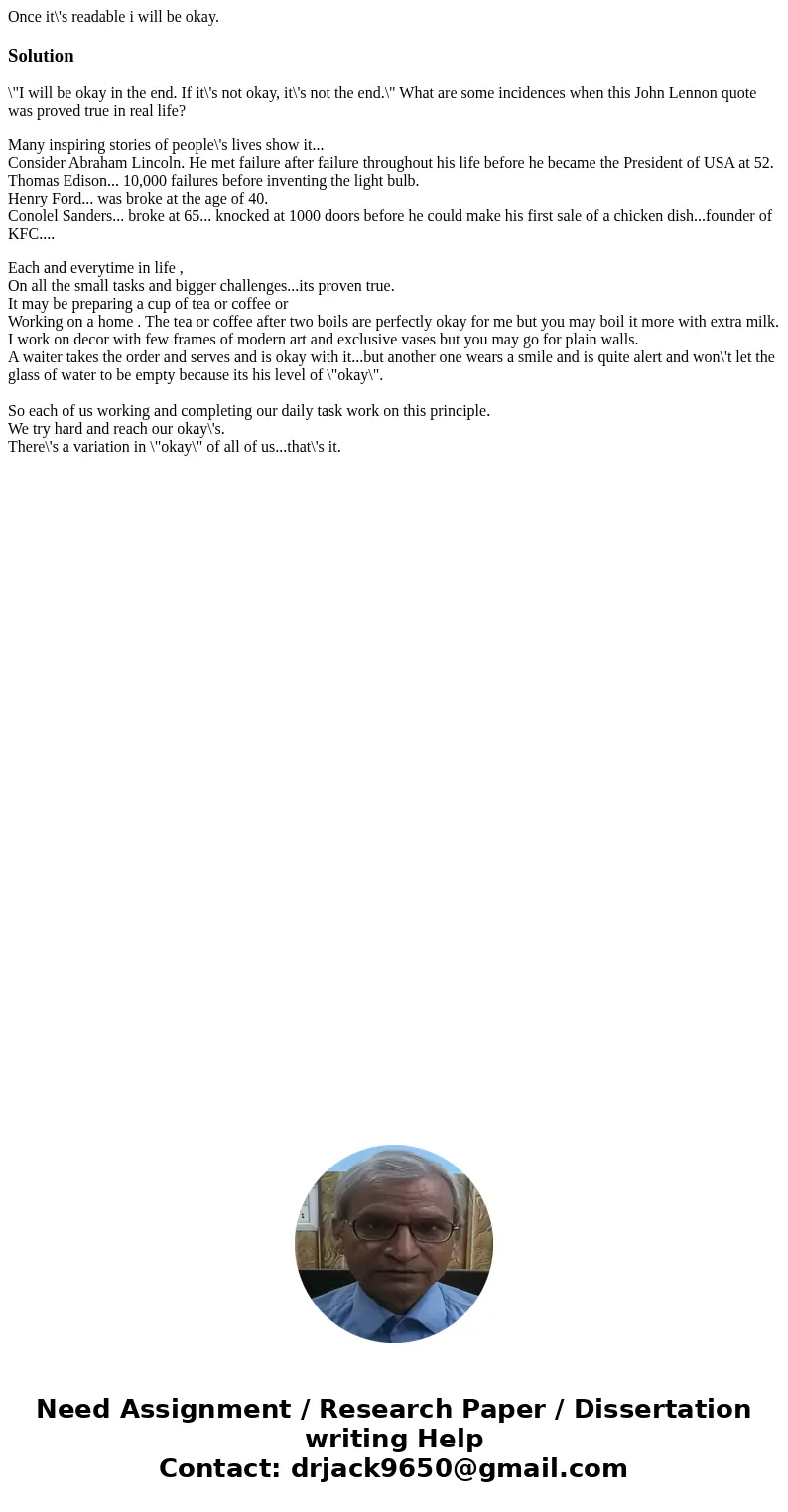 Once it\'s readable i will be okay.Solution\ Once it\'s readable i will be okay.Solution\