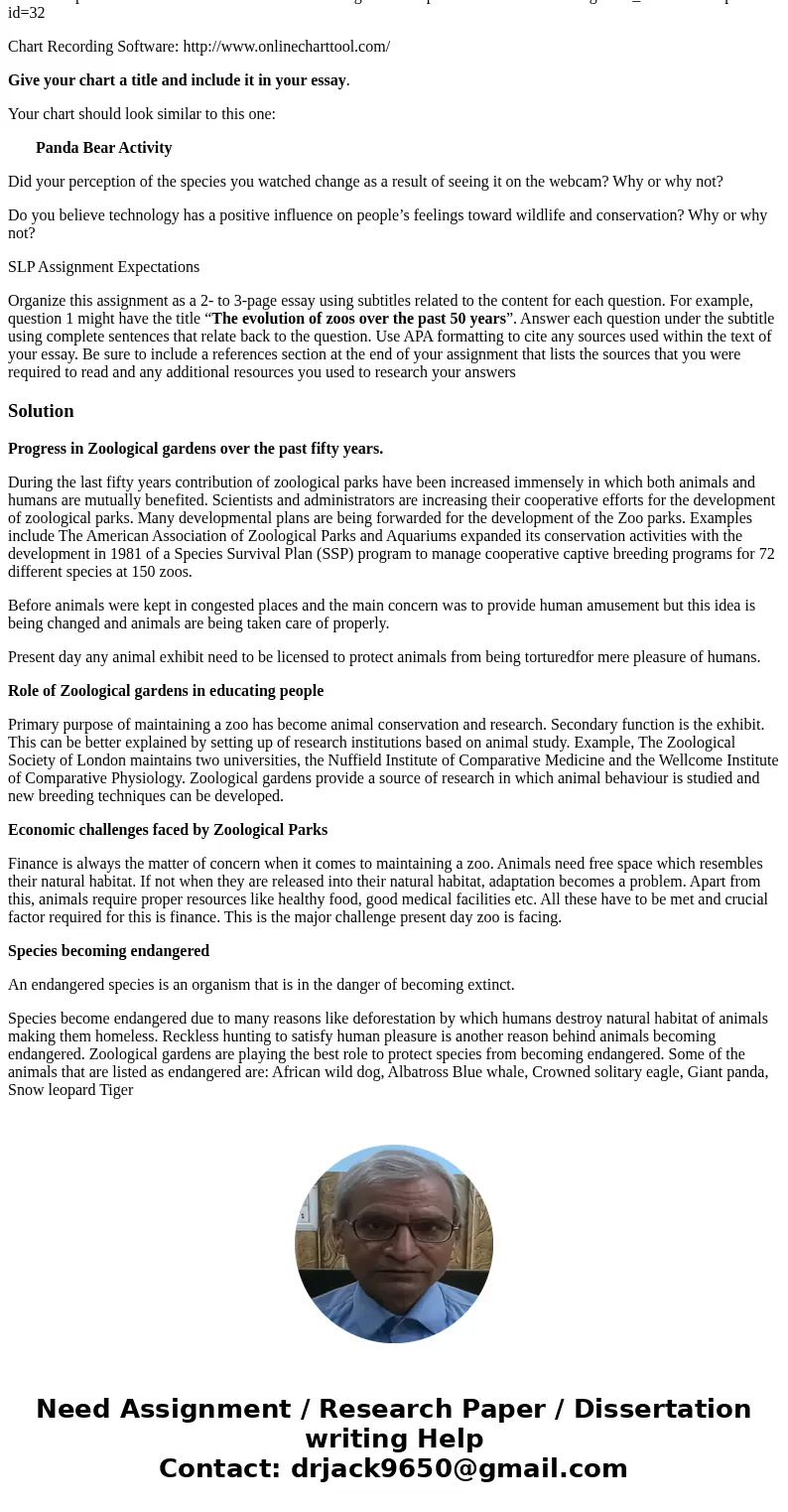  Overview In response to the variable effects of conservation efforts and loss of biodiversity, zoos began to turn their attention to the conservation of endang