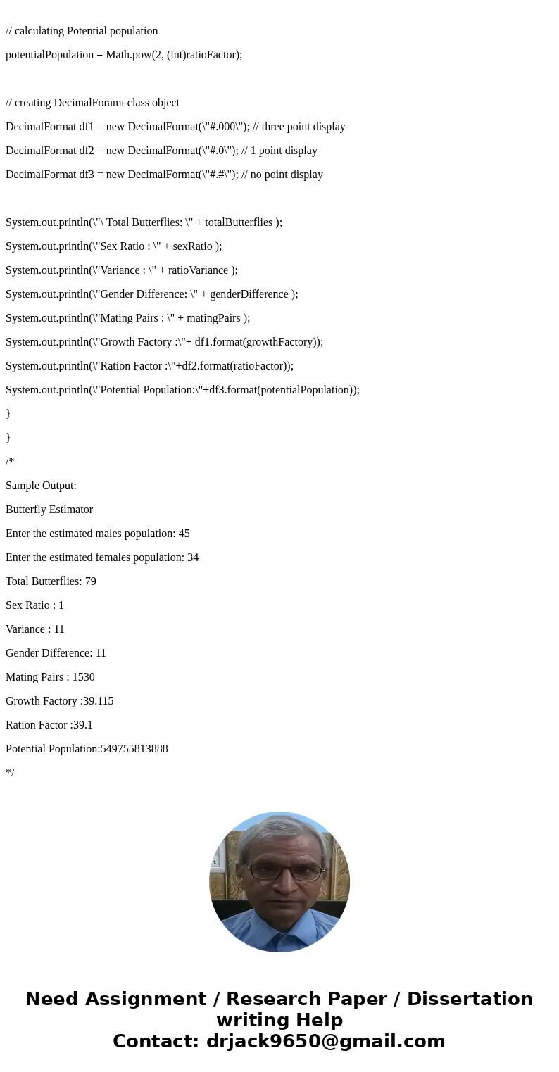 Please avoid using advace concept as its an intro JAVA course. This code needs to be modified with the following changes given. Please put in proper comments an