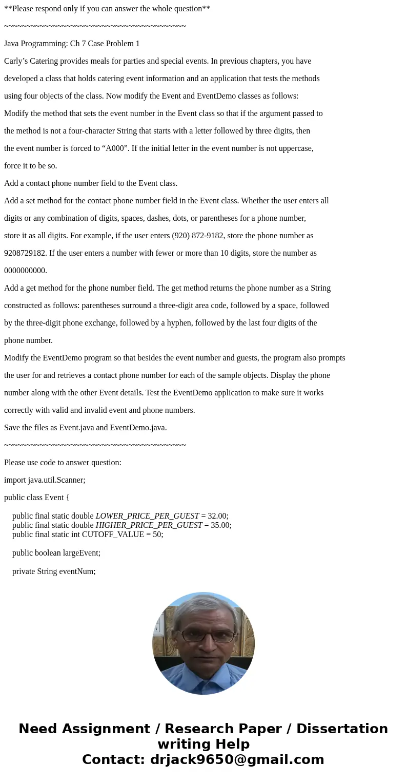 **Please respond only if you can answer the whole question** ~~~~~~~~~~~~~~~~~~~~~~~~~~~~~~~~~~~~~~~~~ Java Programming: Ch 7 Case Problem 1 Carly’s Catering pr