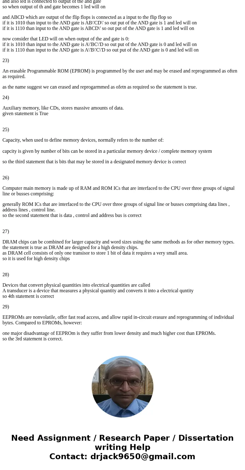 Question 13 A major disadvantage of the Mask-Programmed ROM (MROM) is that it: cannot be reprogrammed if the stored data needs to be changed. has an extremely s Question 13 A major disadvantage of the Mask-Programmed ROM (MROM) is that it: cannot be reprogrammed if the stored data needs to be changed. has an extremely s