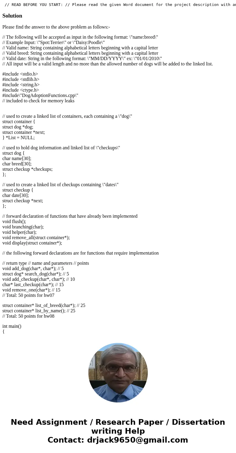  // READ BEFORE YOU START: // Please read the given Word document for the project description with an illustrartive diagram. // You are given a partially comple