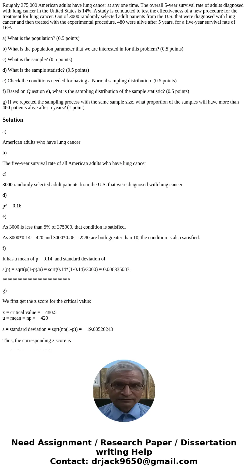 Roughly 375,000 American adults have lung cancer at any one time. The overall 5-year survival rate of adults diagnosed with lung cancer in the United States is  Roughly 375,000 American adults have lung cancer at any one time. The overall 5-year survival rate of adults diagnosed with lung cancer in the United States is