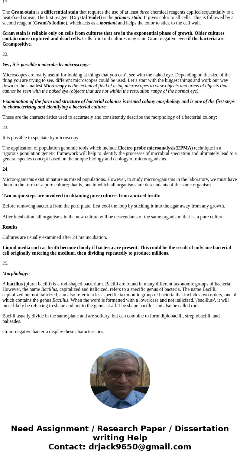 t is the difference between an agar slant and a semi-solid agar deep? 13) What is the purpose of a semi-solid agar deep? for 15) what mi-solid agar deep? in ou  t is the difference between an agar slant and a semi-solid agar deep? 13) What is the purpose of a semi-solid agar deep? for 15) what mi-solid agar deep? in ou