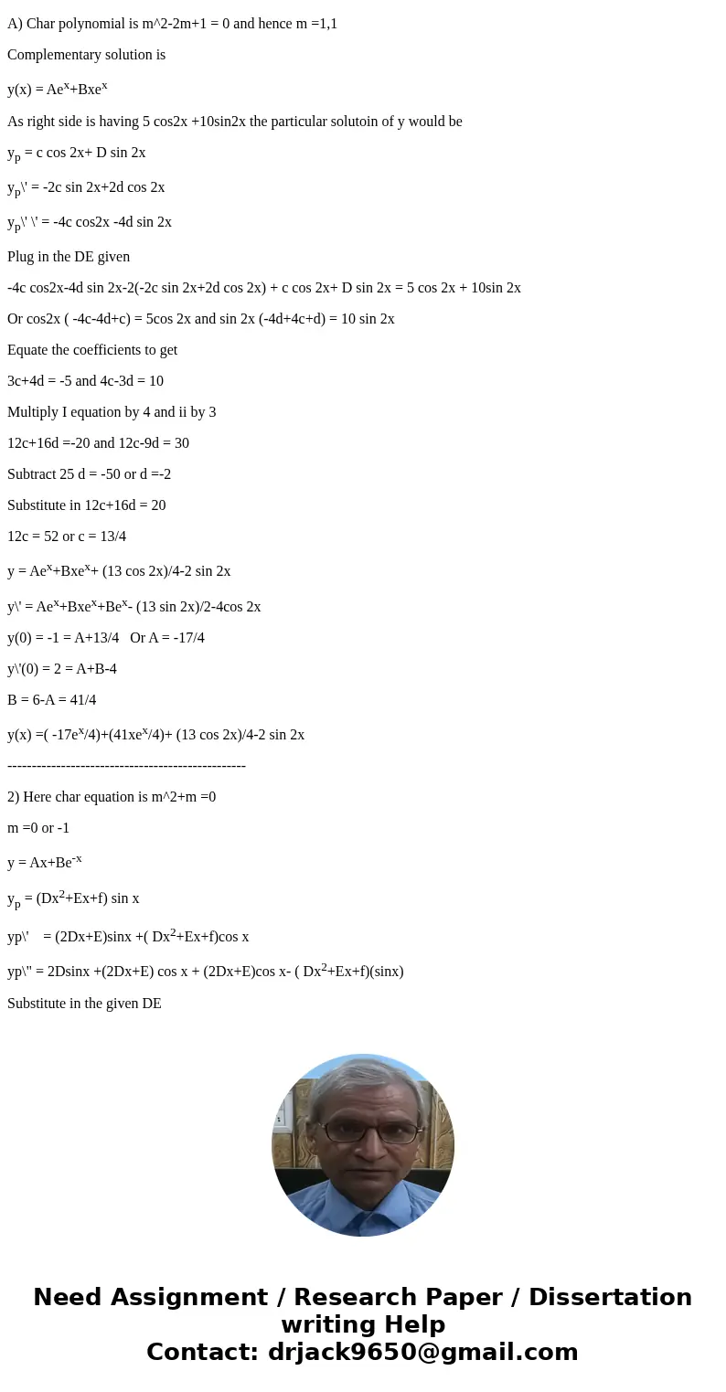 Use the method of undetermined coefficients to find the general solution of the following nonhomogeneous differential equations. When the initial condition is p Use the method of undetermined coefficients to find the general solution of the following nonhomogeneous differential equations. When the initial condition is p