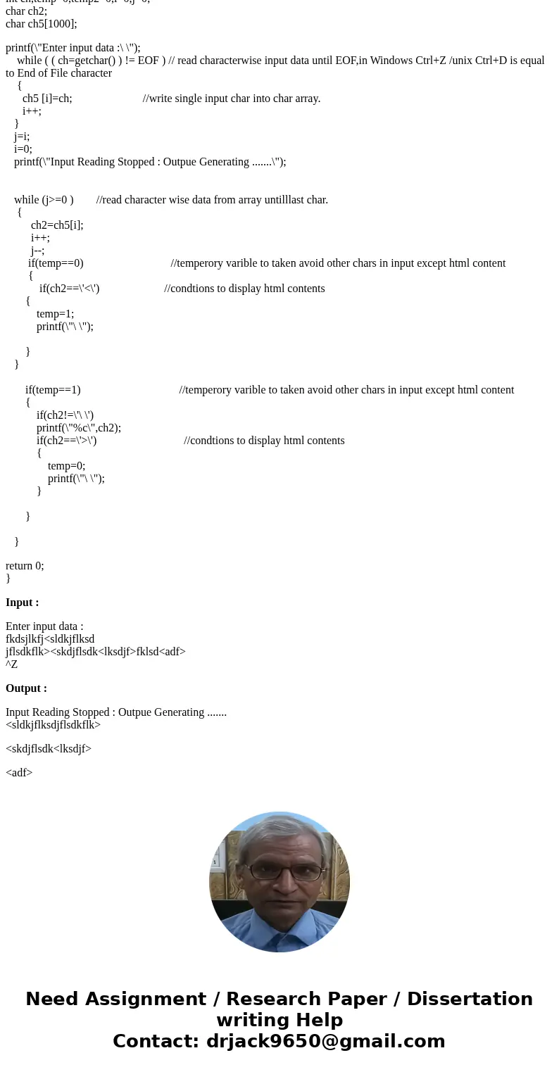 Write a C program which reads the standard input and extract HTML-style tags from it. We consider that the HTML-style tags are all strings starting with charact