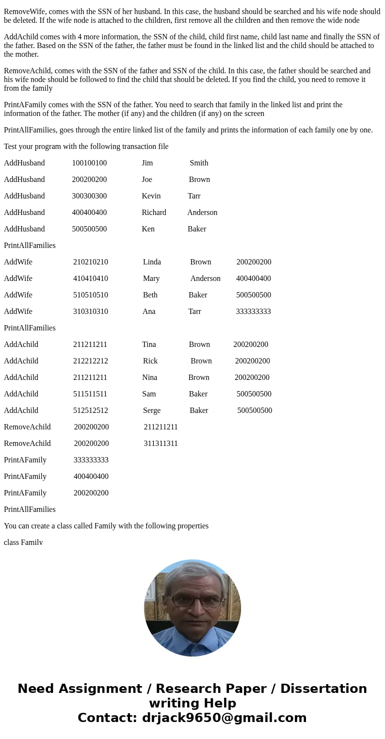 Write a program that creates a linked list of families. Each family contains a husband, his wife and a set of children. Each family is linked to another by a po