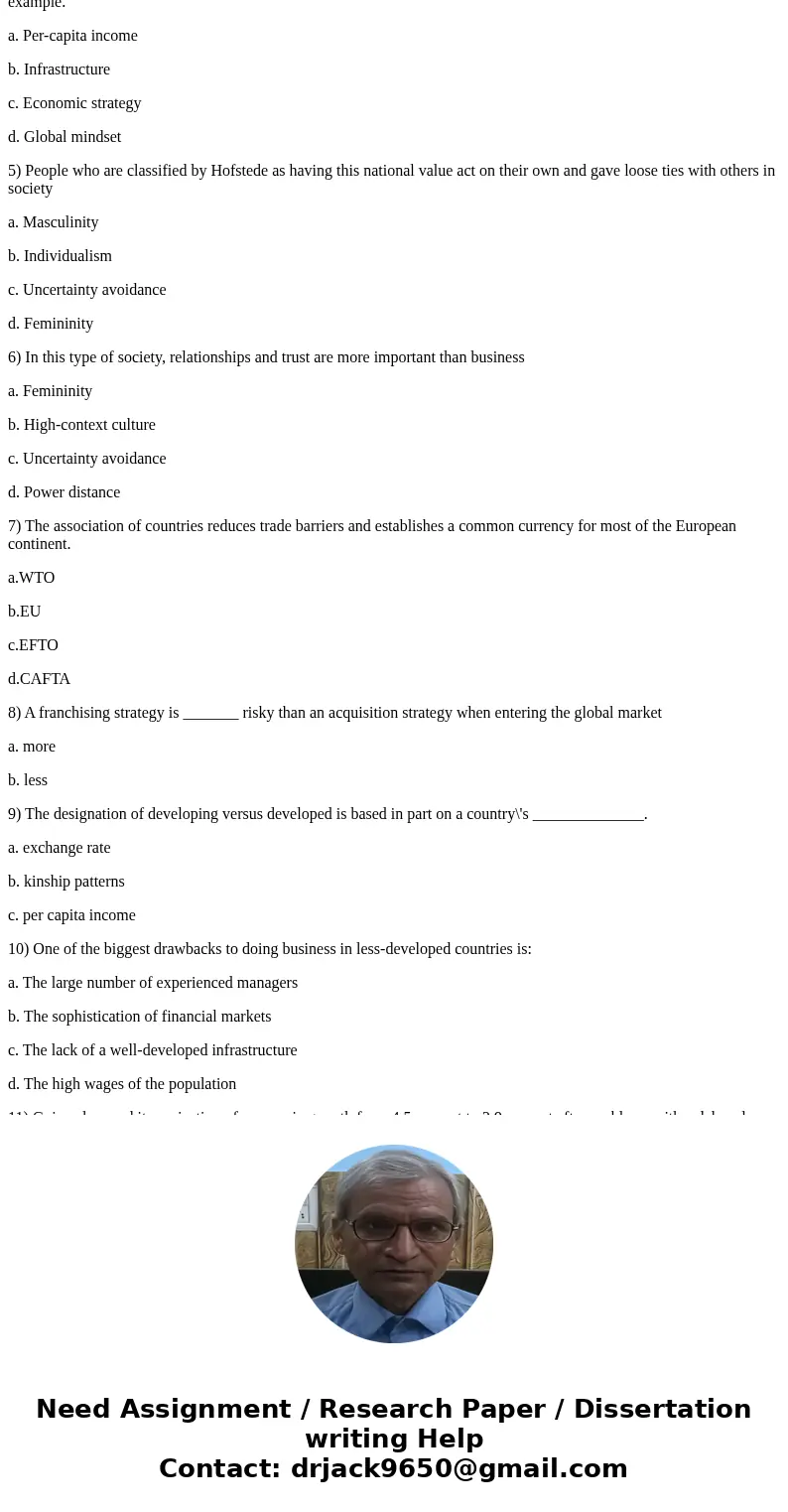1. Please answer all questions 1) Today\'s managers should expect to interact with international clients and customers because: a. Telecommunications and the In 1. Please answer all questions 1) Today\'s managers should expect to interact with international clients and customers because: a. Telecommunications and the In