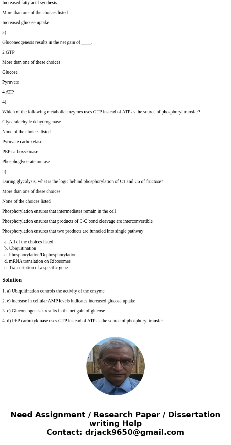 1) Which of the following controls the total activity of an enzyme? All of the choices listed Ubiquitination Phosphorylation/Dephosphorylation mRNA translation  1) Which of the following controls the total activity of an enzyme? All of the choices listed Ubiquitination Phosphorylation/Dephosphorylation mRNA translation
