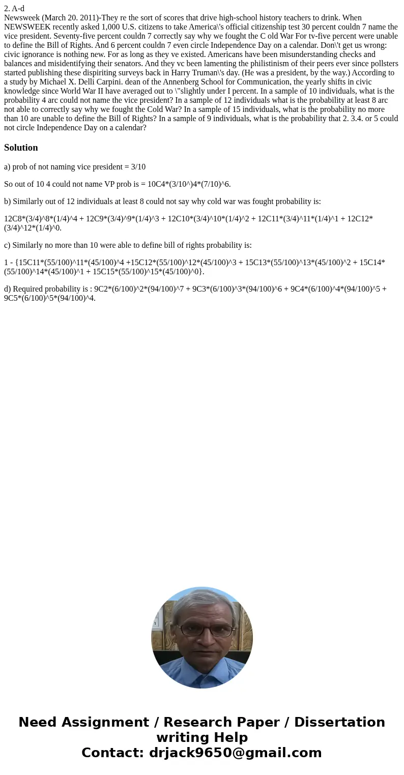 2. A-d Newsweek (March 20. 2011)-They re the sort of scores that drive high-school history teachers to drink. When NEWSWEEK recently asked 1,000 U.S. citizens t 2. A-d Newsweek (March 20. 2011)-They re the sort of scores that drive high-school history teachers to drink. When NEWSWEEK recently asked 1,000 U.S. citizens t