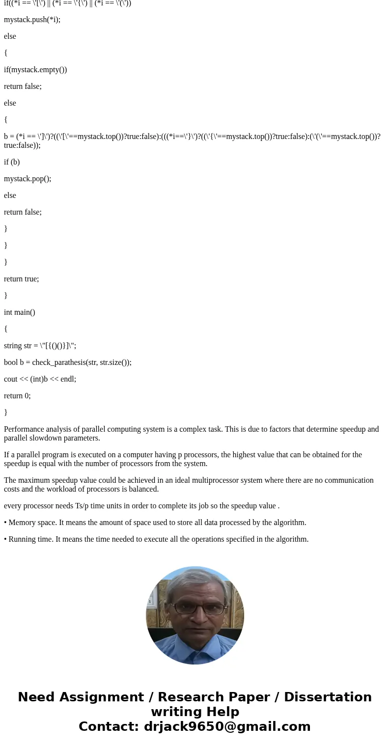 2) Write a message passing program to calculate whether a list of parentheses match. The input is array Al0..N-11 located at Node 0. output is Answer a boolean  2) Write a message passing program to calculate whether a list of parentheses match. The input is array Al0..N-11 located at Node 0. output is Answer a boolean