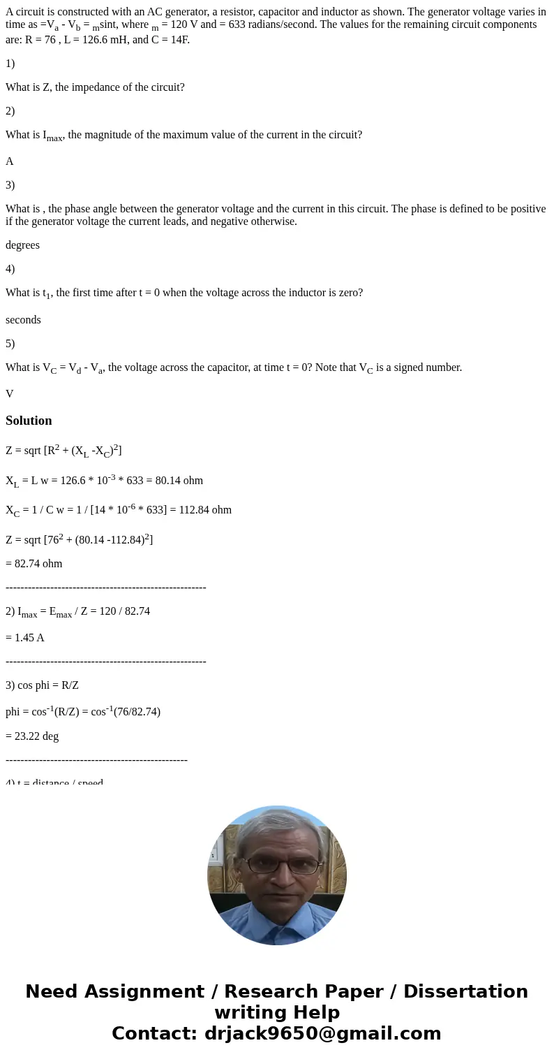 A circuit is constructed with an AC generator, a resistor, capacitor and inductor as shown. The generator voltage varies in time as =Va - Vb = msint, where m =  A circuit is constructed with an AC generator, a resistor, capacitor and inductor as shown. The generator voltage varies in time as =Va - Vb = msint, where m =