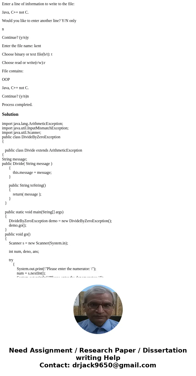 Add an exception for divide by zero to your fraction class. Write a program to test it. Example Output: --------------------Configuration: <Default>------ Add an exception for divide by zero to your fraction class. Write a program to test it. Example Output: --------------------Configuration: <Default>------