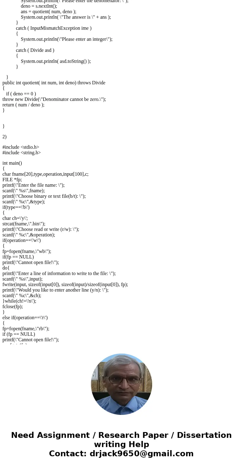 Add an exception for divide by zero to your fraction class. Write a program to test it. Example Output: --------------------Configuration: <Default>------ Add an exception for divide by zero to your fraction class. Write a program to test it. Example Output: --------------------Configuration: <Default>------