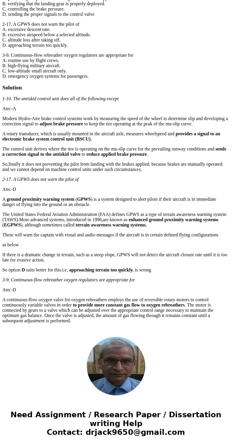 A&P Technical Airframe 2 Please provide little explanation or reason for the answer thank you 1-10. The antiskid control unit does all of the following exce A&P Technical Airframe 2 Please provide little explanation or reason for the answer thank you 1-10. The antiskid control unit does all of the following exce