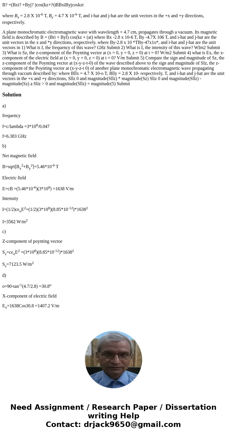 B? =(Bxi? +Byj? )cos(kz+?t)BBxiByjcoskzt where Bx = 2.8 X 10-6 T, By = 4.7 X 10-6 T, and i-hat and j-hat are the unit vectors in the +x and +y directions, respe B? =(Bxi? +Byj? )cos(kz+?t)BBxiByjcoskzt where Bx = 2.8 X 10-6 T, By = 4.7 X 10-6 T, and i-hat and j-hat are the unit vectors in the +x and +y directions, respe