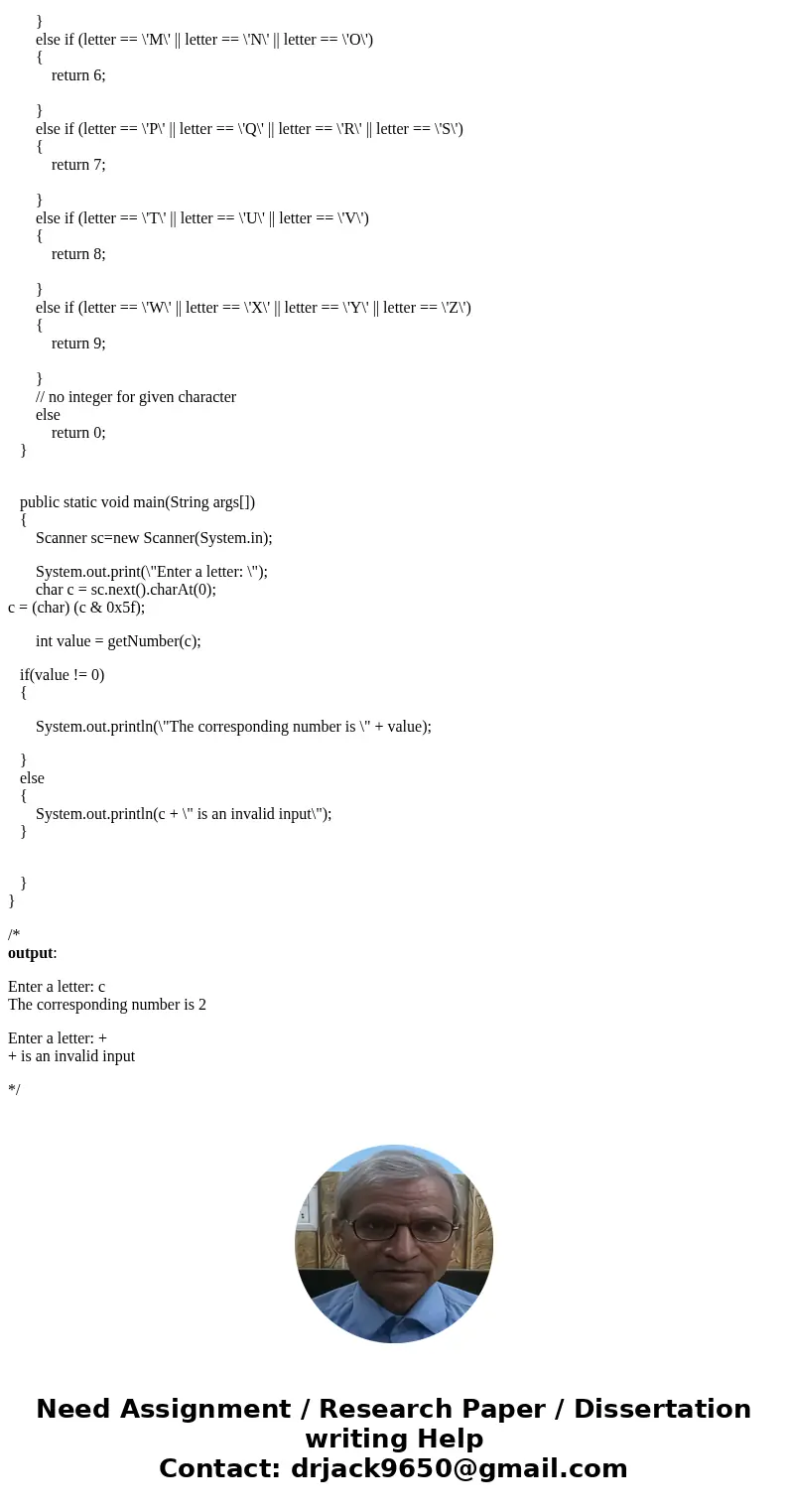 both pictures are continued please use Netbeans 21PE method that returrs a number given an uppertase letter, as folows wme a test program that prompts the user  both pictures are continued please use Netbeans 21PE method that returrs a number given an uppertase letter, as folows wme a test program that prompts the user