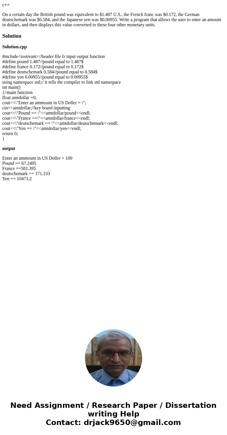 c++ On a certain day the British pound was equivalent to $1.487 U.S., the French franc was $0.172, the German deutschemark was $0.584, and the Japanese yen was  c++ On a certain day the British pound was equivalent to $1.487 U.S., the French franc was $0.172, the German deutschemark was $0.584, and the Japanese yen was
