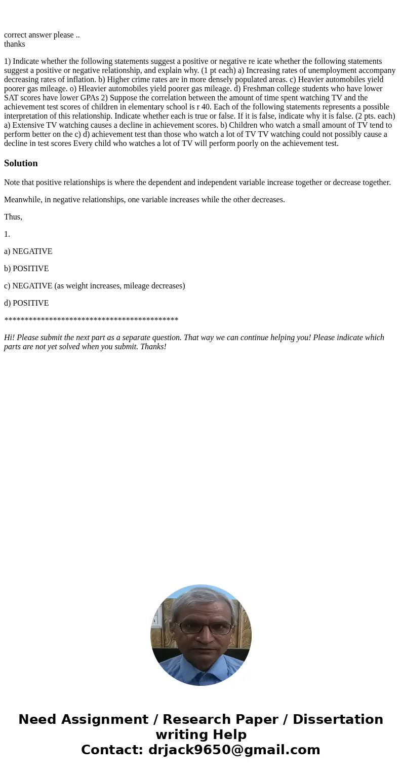  correct answer please .. thanks 1) Indicate whether the following statements suggest a positive or negative re icate whether the following statements suggest a
