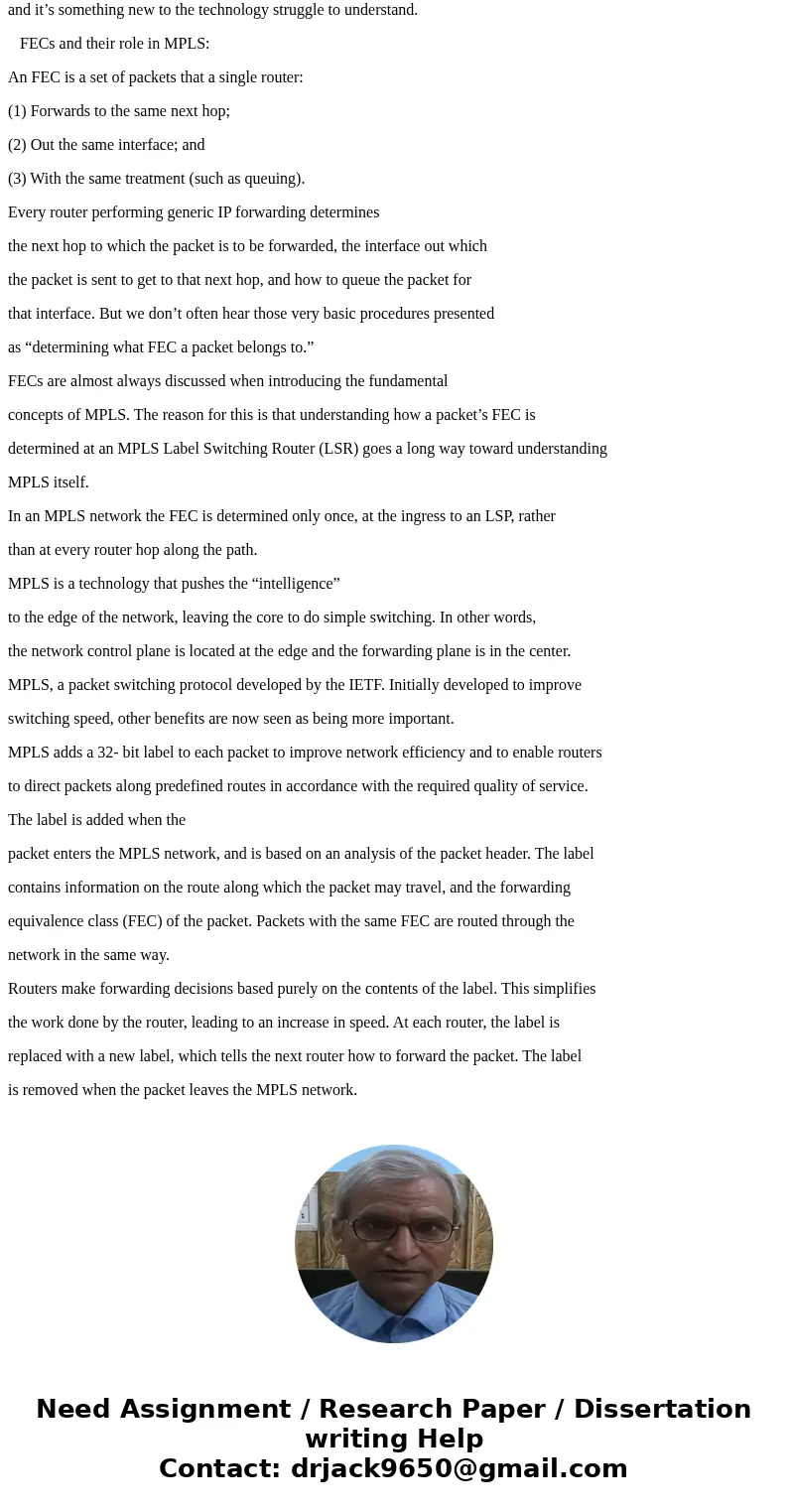 Describe the efficiency gains of MPLS in terms of forwarding equivalence classes (FECs). What is a practical analogy that describes an FEC?SolutionAn important  Describe the efficiency gains of MPLS in terms of forwarding equivalence classes (FECs). What is a practical analogy that describes an FEC?SolutionAn important