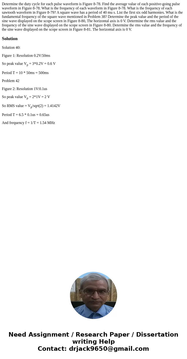 Determine the duty cycle for each pulse waveform is Figure 8-78. Find the average value of each positive-going pulse waveform in Figure 8-78. What is the frequ  Determine the duty cycle for each pulse waveform is Figure 8-78. Find the average value of each positive-going pulse waveform in Figure 8-78. What is the frequ