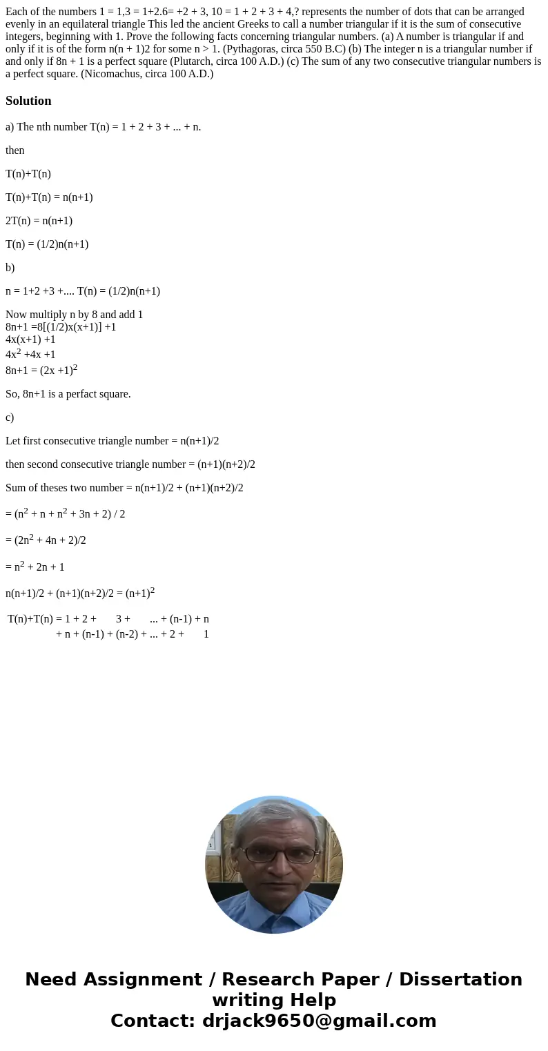 Each of the numbers 1 = 1,3 = 1+2.6= +2 + 3, 10 = 1 + 2 + 3 + 4,? represents the number of dots that can be arranged evenly in an equilateral triangle This led  Each of the numbers 1 = 1,3 = 1+2.6= +2 + 3, 10 = 1 + 2 + 3 + 4,? represents the number of dots that can be arranged evenly in an equilateral triangle This led