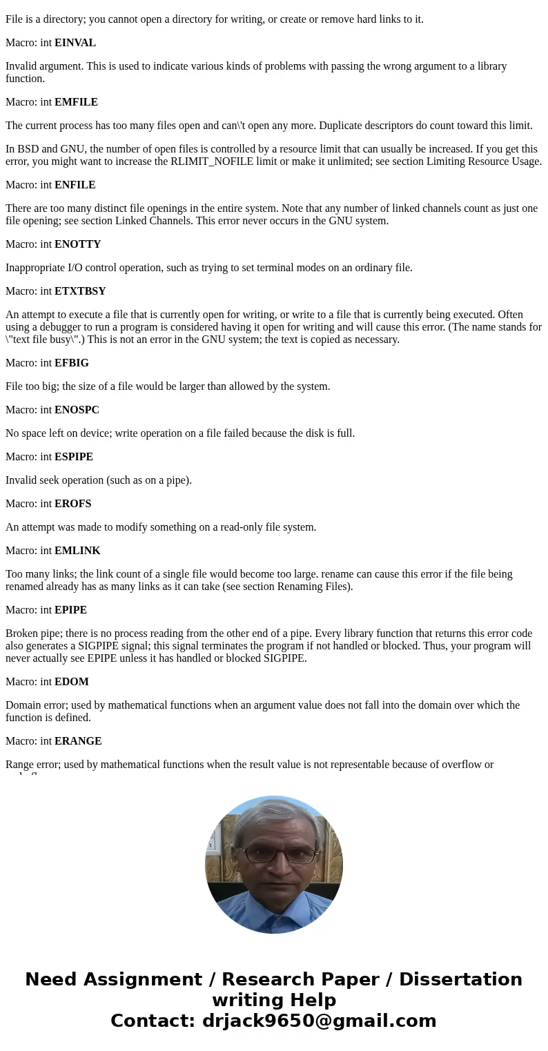 errno is an integer variable, defined in errno.h, that is set by system calls and some library functions in the event of an error to indicate what went wrong. T errno is an integer variable, defined in errno.h, that is set by system calls and some library functions in the event of an error to indicate what went wrong. T