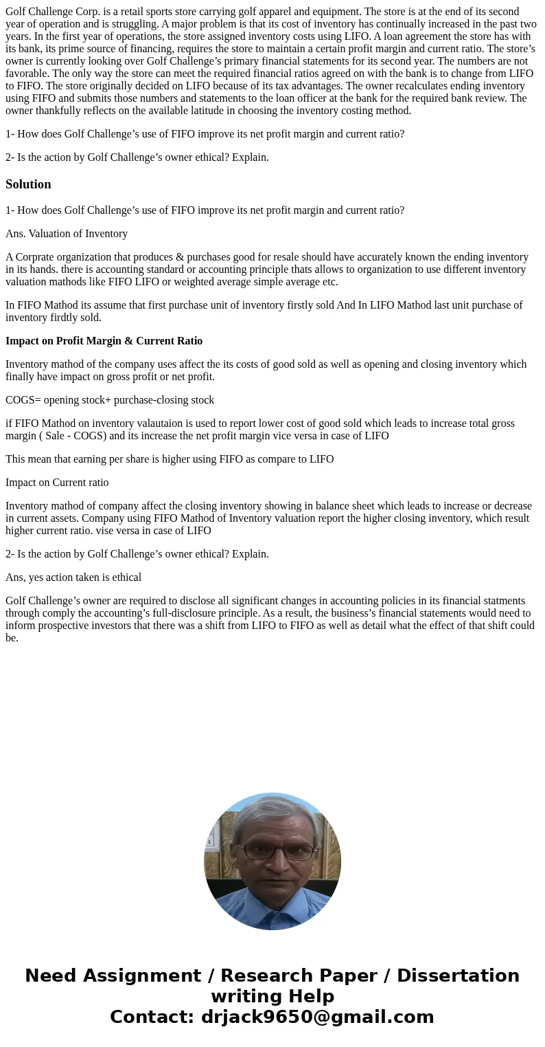 Golf Challenge Corp. is a retail sports store carrying golf apparel and equipment. The store is at the end of its second year of operation and is struggling. A  Golf Challenge Corp. is a retail sports store carrying golf apparel and equipment. The store is at the end of its second year of operation and is struggling. A
