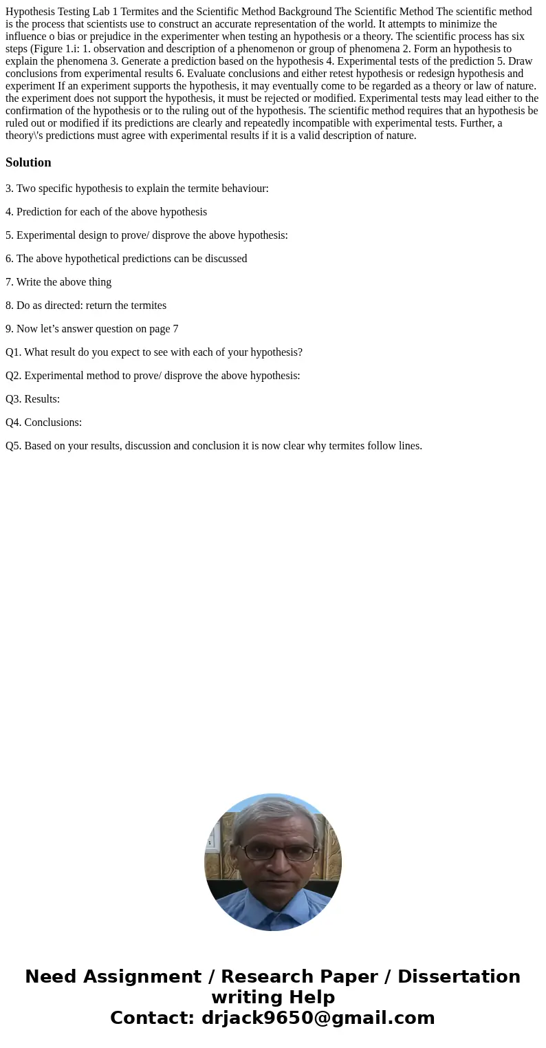 Hypothesis Testing Lab 1 Termites and the Scientific Method Background The Scientific Method The scientific method is the process that scientists use to constr  Hypothesis Testing Lab 1 Termites and the Scientific Method Background The Scientific Method The scientific method is the process that scientists use to constr