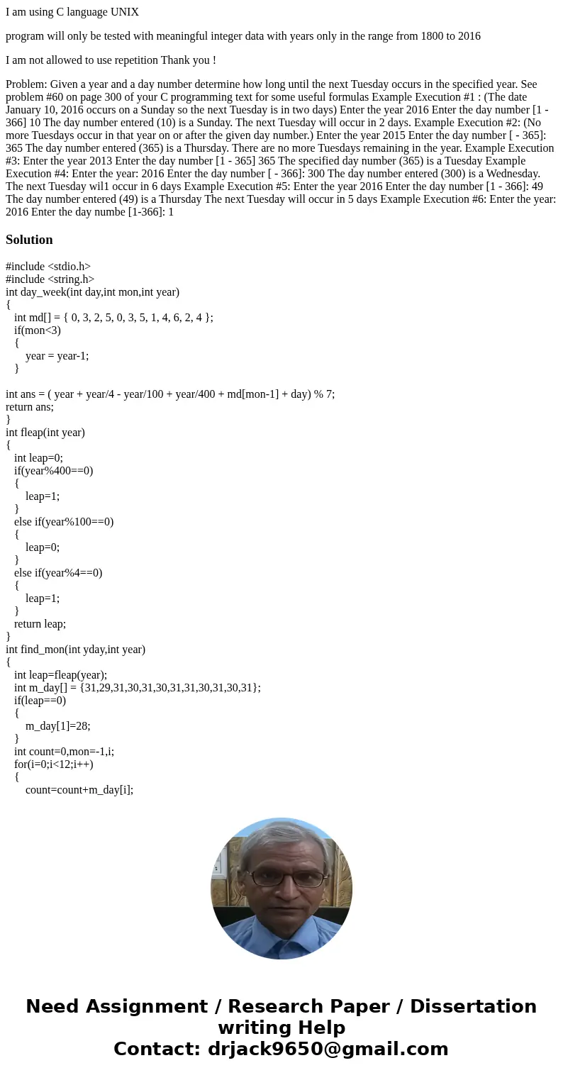 I am using C language UNIX program will only be tested with meaningful integer data with years only in the range from 1800 to 2016 I am not allowed to use repet I am using C language UNIX program will only be tested with meaningful integer data with years only in the range from 1800 to 2016 I am not allowed to use repet