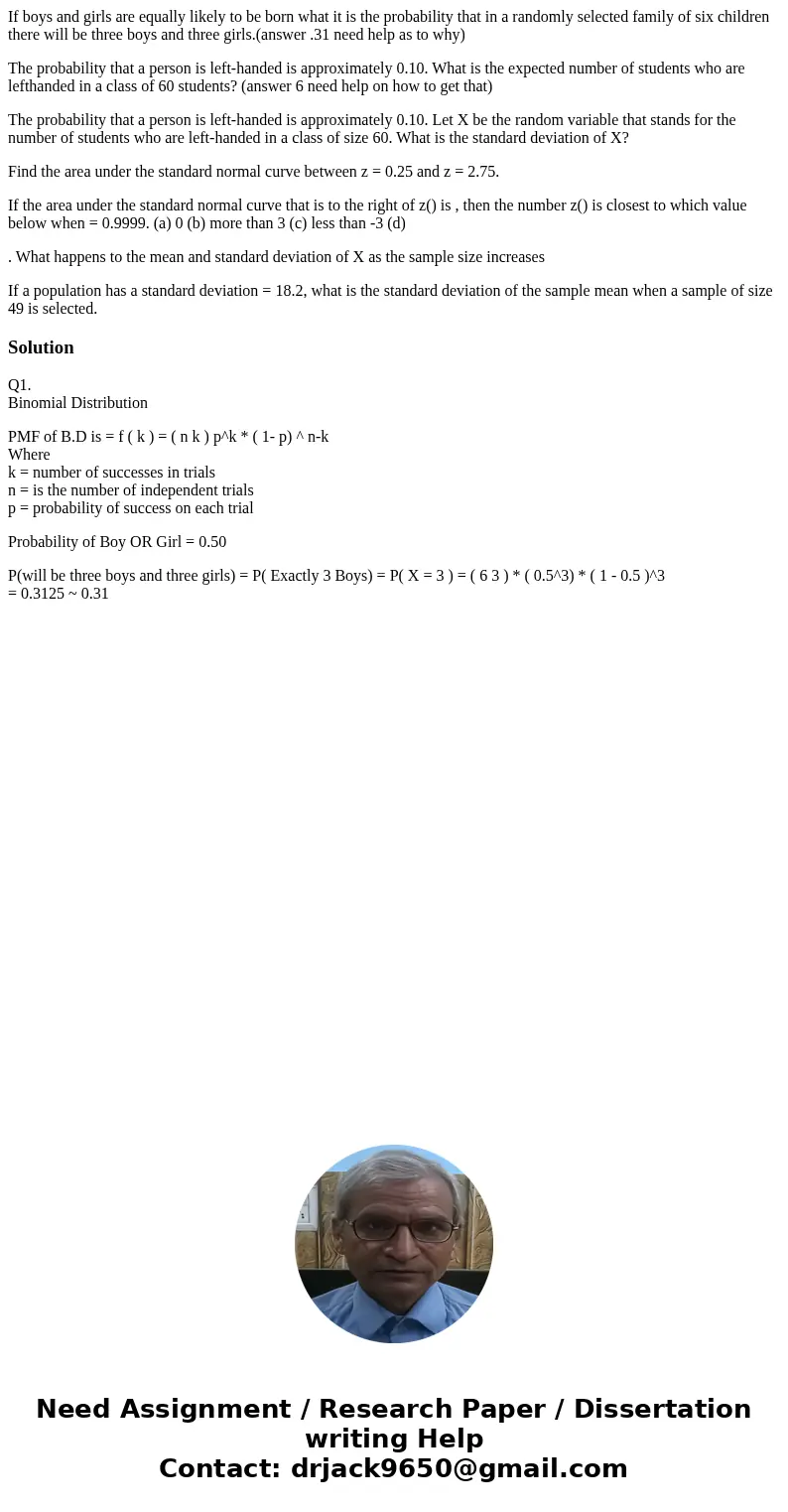 If boys and girls are equally likely to be born what it is the probability that in a randomly selected family of six children there will be three boys and three If boys and girls are equally likely to be born what it is the probability that in a randomly selected family of six children there will be three boys and three