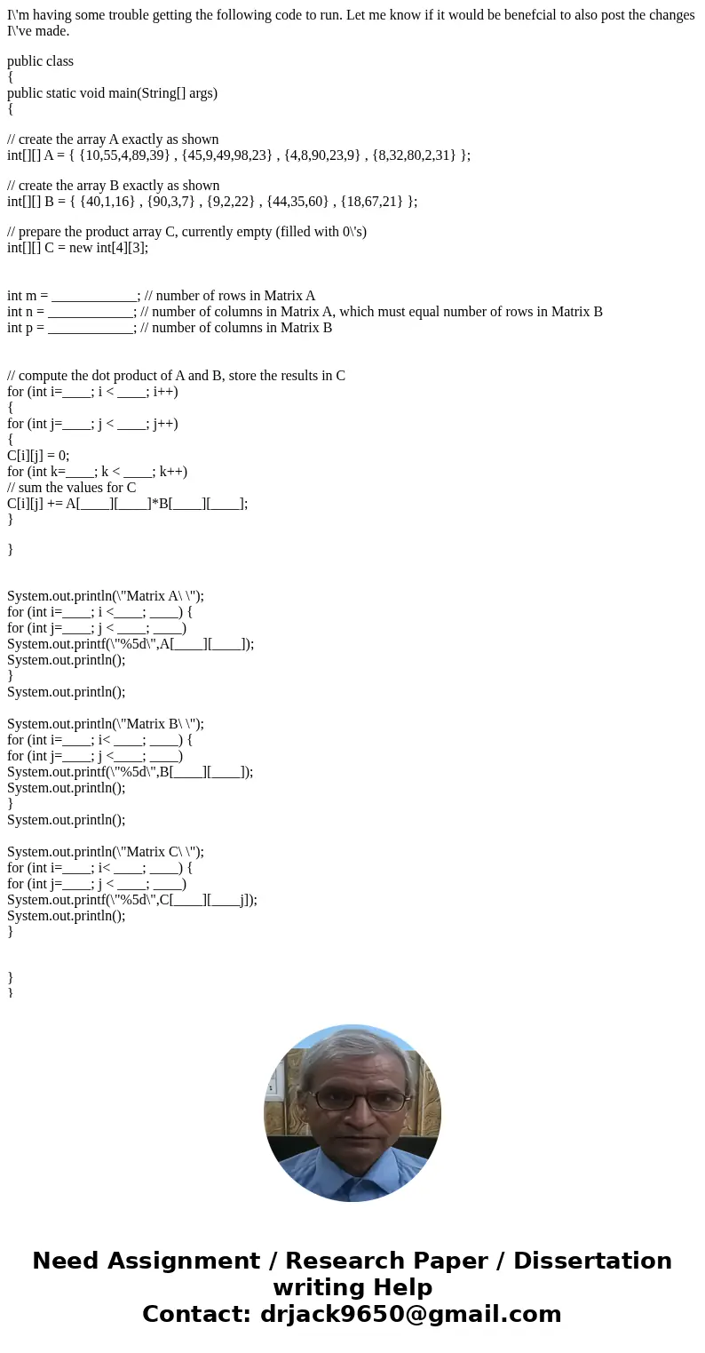 I\'m having some trouble getting the following code to run. Let me know if it would be benefcial to also post the changes I\'ve made. public class { public stat I\'m having some trouble getting the following code to run. Let me know if it would be benefcial to also post the changes I\'ve made. public class { public stat