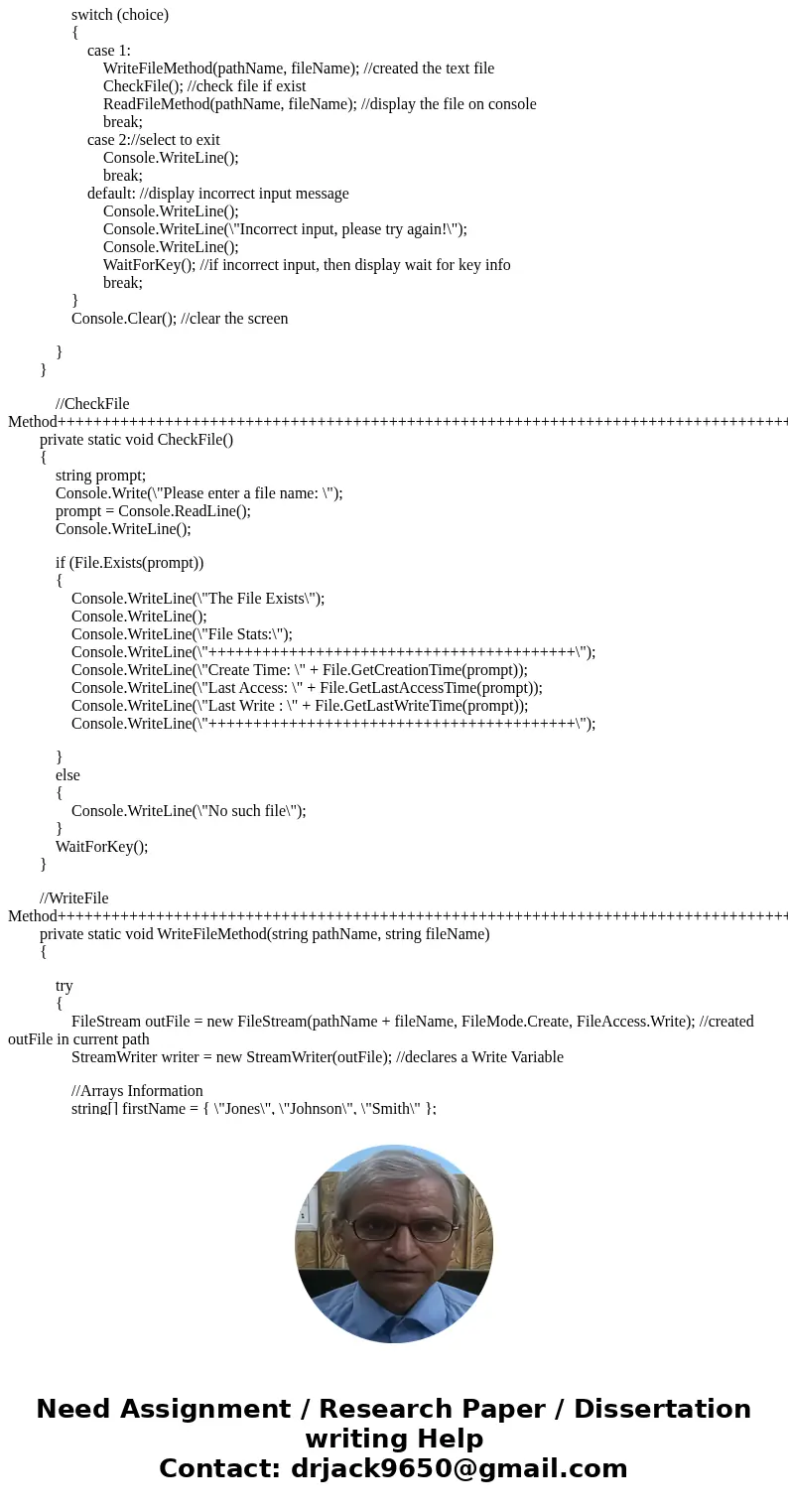 In C# please, also please try to be detail in your explanation so I can follow your directions. *please instruct where the text file should be put* main reason  In C# please, also please try to be detail in your explanation so I can follow your directions. *please instruct where the text file should be put* main reason