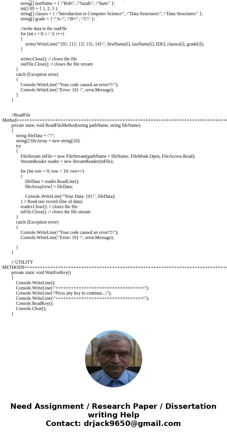 In C# please, also please try to be detail in your explanation so I can follow your directions. *please instruct where the text file should be put* main reason  In C# please, also please try to be detail in your explanation so I can follow your directions. *please instruct where the text file should be put* main reason