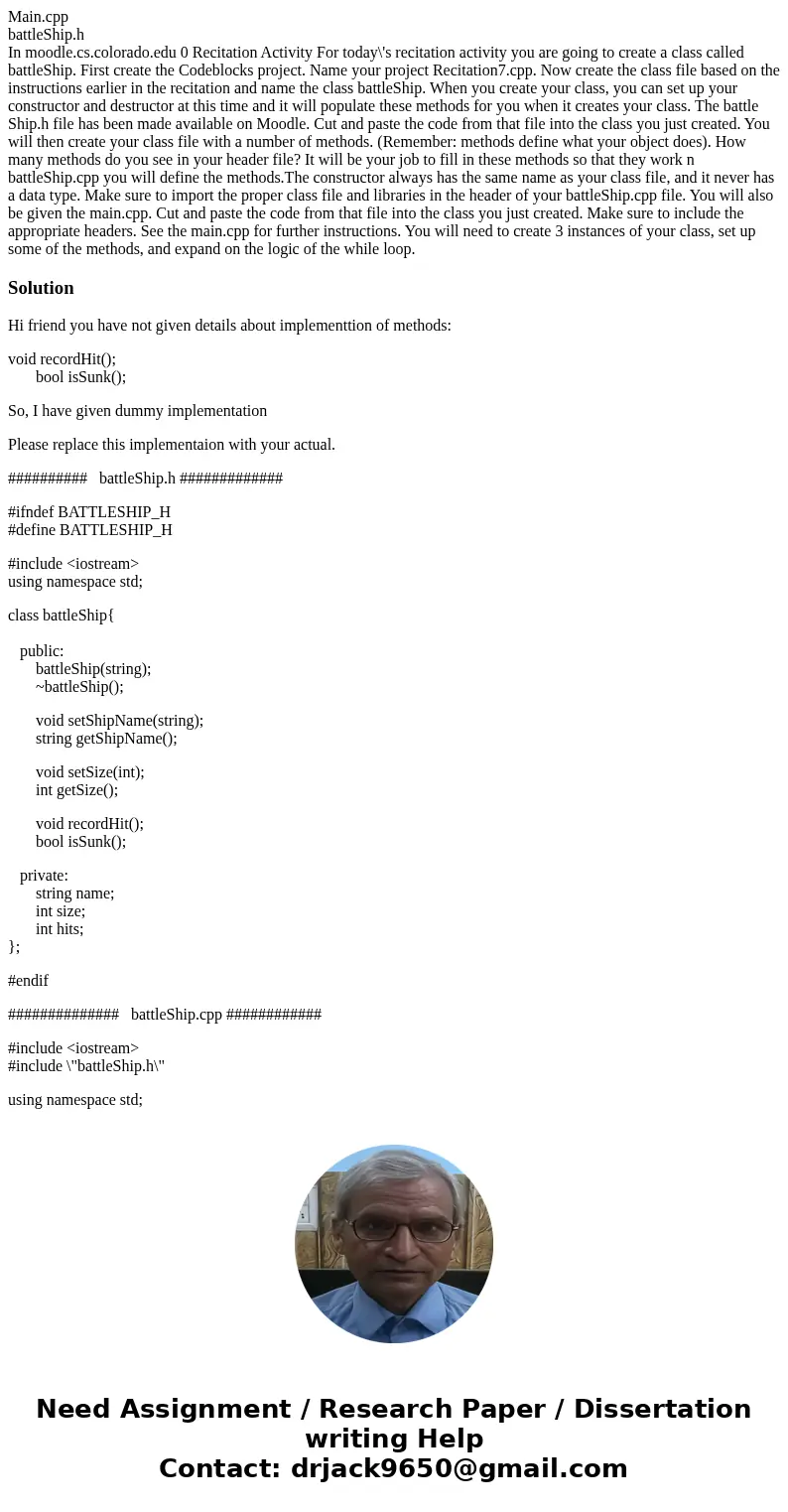 Main.cpp battleShip.h In moodle.cs.colorado.edu 0 Recitation Activity For today\'s recitation activity you are going to create a class called battleShip. First  Main.cpp battleShip.h In moodle.cs.colorado.edu 0 Recitation Activity For today\'s recitation activity you are going to create a class called battleShip. First