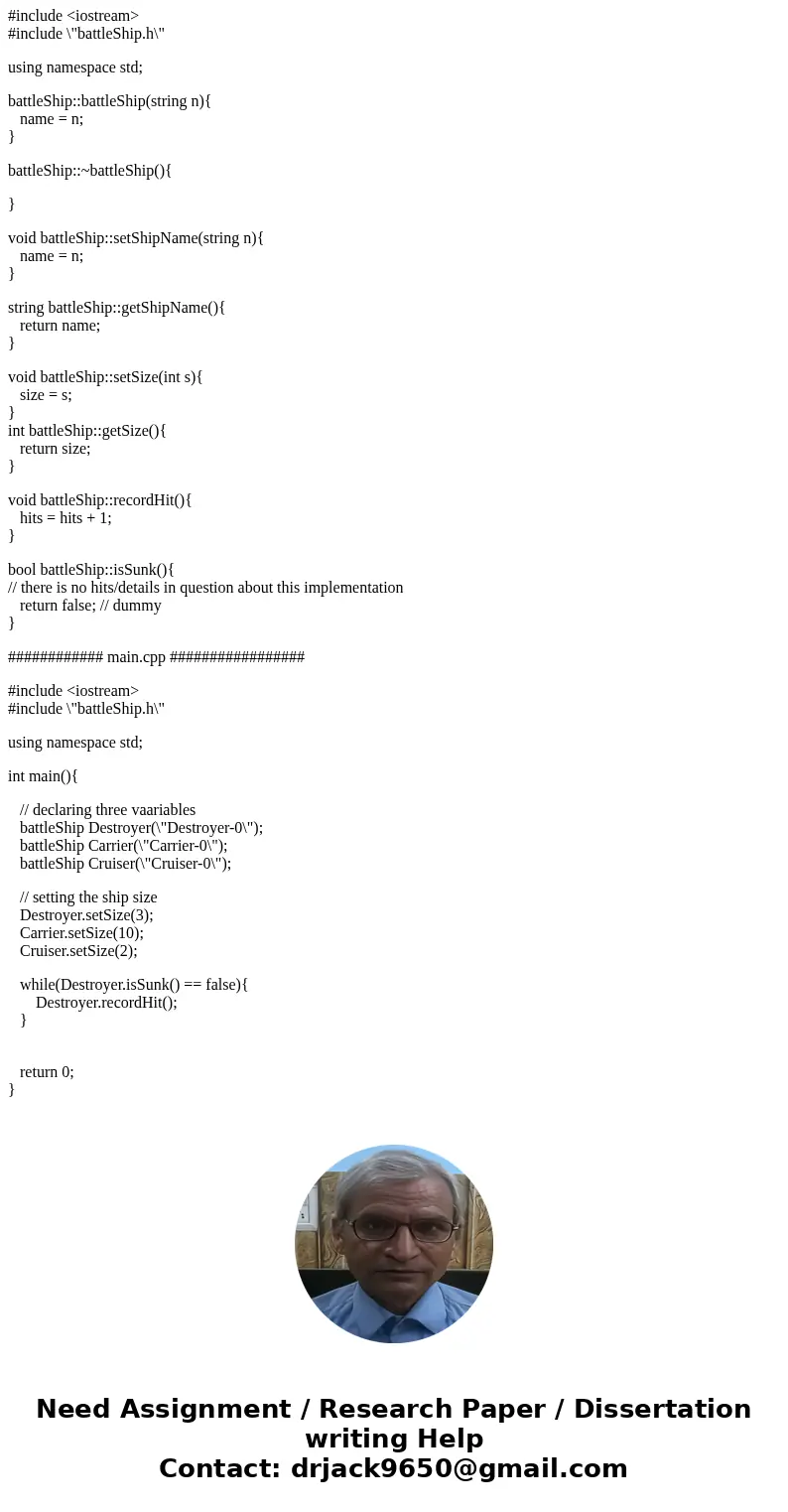 Main.cpp battleShip.h In moodle.cs.colorado.edu 0 Recitation Activity For today\'s recitation activity you are going to create a class called battleShip. First  Main.cpp battleShip.h In moodle.cs.colorado.edu 0 Recitation Activity For today\'s recitation activity you are going to create a class called battleShip. First