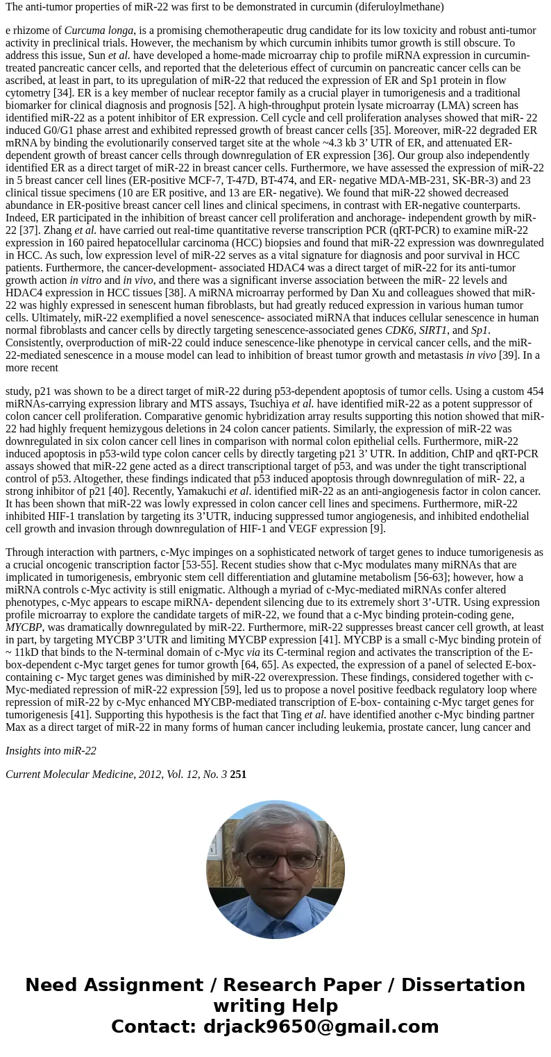 miR-22 AS AN ONCOGENE The tumor suppressor PTEN (phosphatase and tensin homolog deleted from chromosome 10), is a lipid phosphatase that converts phosphatidylin miR-22 AS AN ONCOGENE The tumor suppressor PTEN (phosphatase and tensin homolog deleted from chromosome 10), is a lipid phosphatase that converts phosphatidylin
