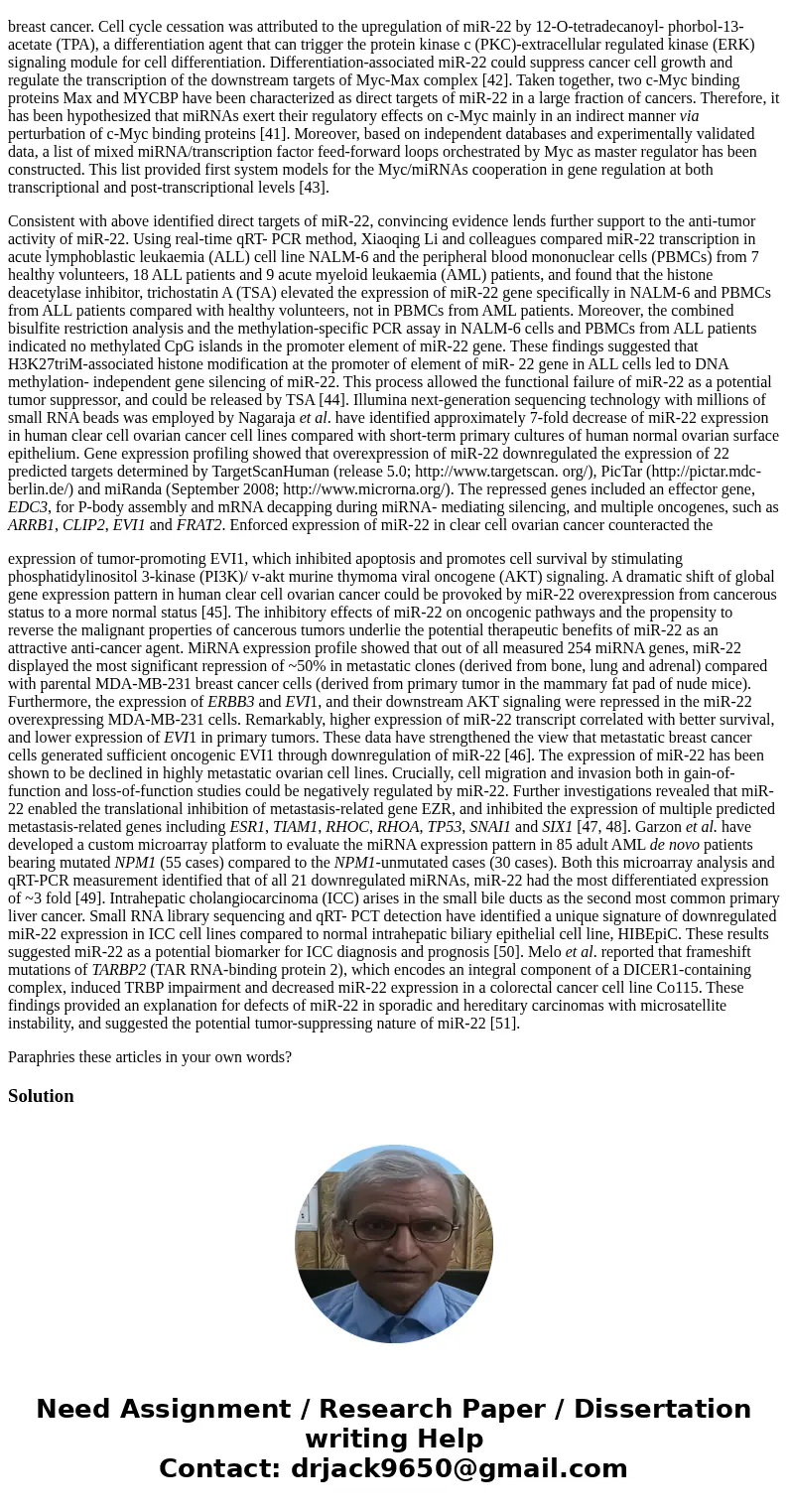 miR-22 AS AN ONCOGENE The tumor suppressor PTEN (phosphatase and tensin homolog deleted from chromosome 10), is a lipid phosphatase that converts phosphatidylin miR-22 AS AN ONCOGENE The tumor suppressor PTEN (phosphatase and tensin homolog deleted from chromosome 10), is a lipid phosphatase that converts phosphatidylin