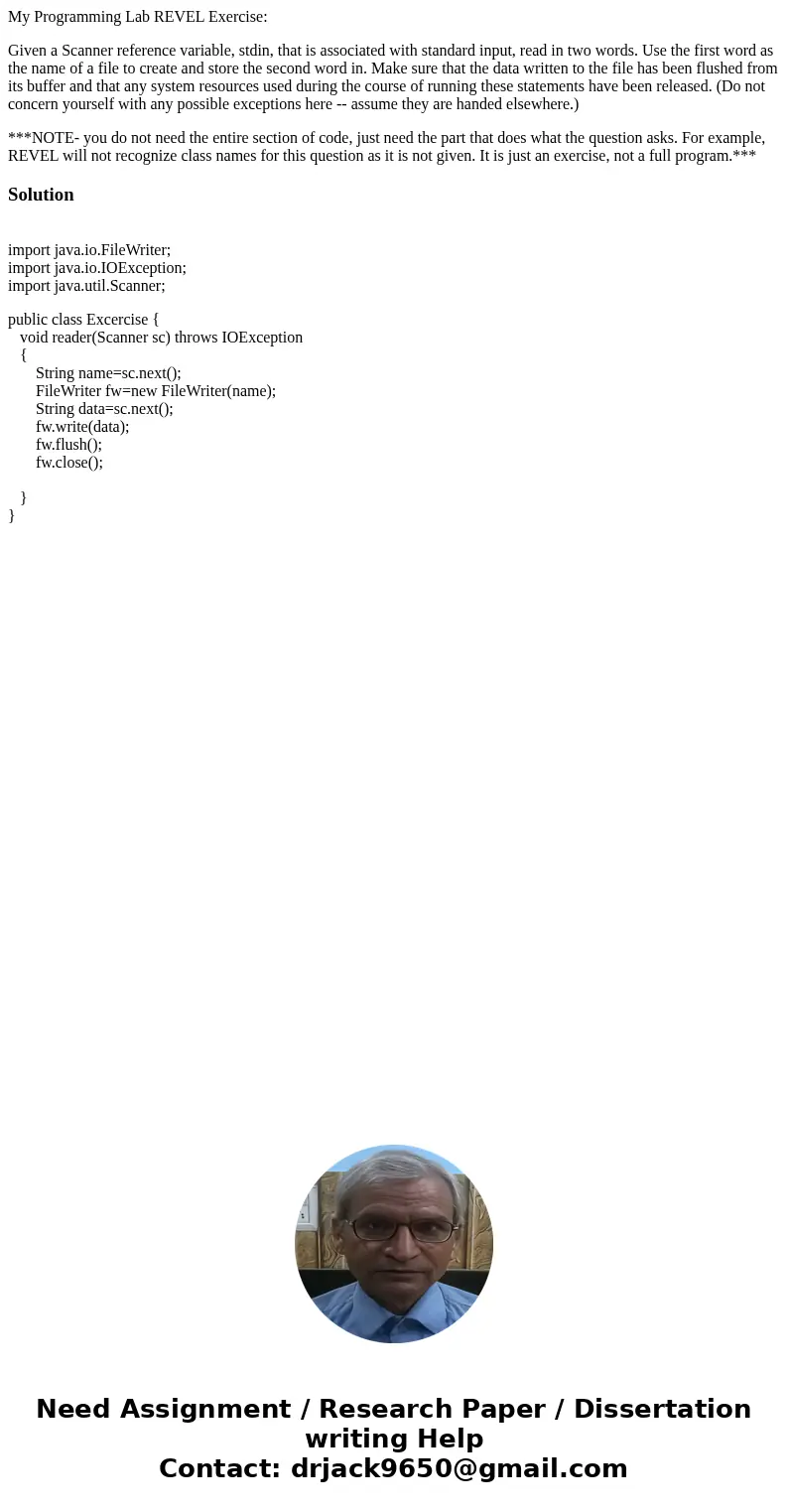 My Programming Lab REVEL Exercise: Given a Scanner reference variable, stdin, that is associated with standard input, read in two words. Use the first word as t My Programming Lab REVEL Exercise: Given a Scanner reference variable, stdin, that is associated with standard input, read in two words. Use the first word as t