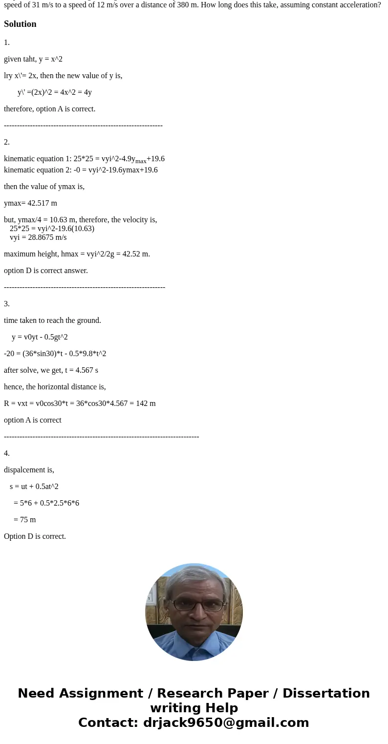  Note the expression y - x^2, Which statement is most consistent with this expression? If x doubles, then y quadruples if y doubles, then x quadruples if x trip