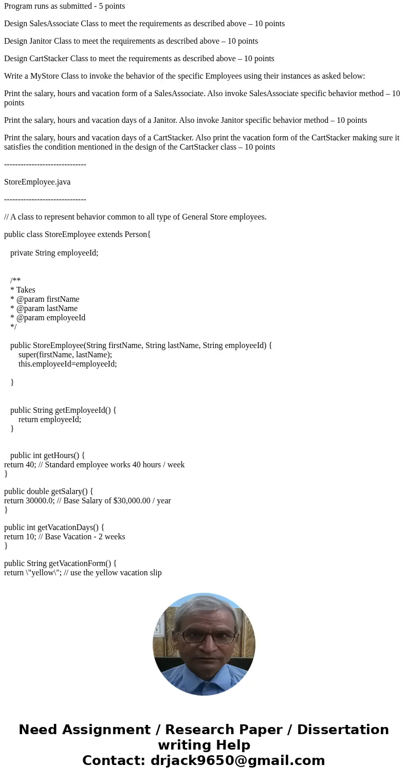 Object Oriented Assignment (Thank You so much in advance!!!) I need help doing the following classes: - Janitor.java - FloorAssociate.java (assist customer and  Object Oriented Assignment (Thank You so much in advance!!!) I need help doing the following classes: - Janitor.java - FloorAssociate.java (assist customer and